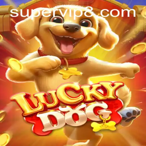 Exploring LuckyDog: A Comprehensive Guide to This Thrilling Game Featuring SuperVIP Perks