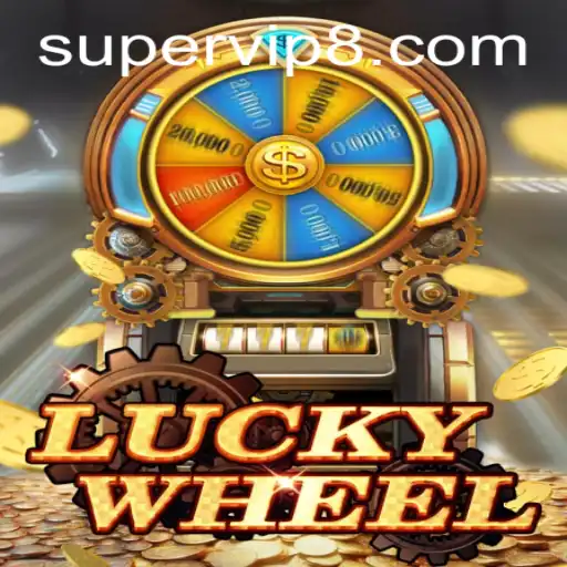 The Exciting World of LuckyWheel: SuperVIP Extravaganza