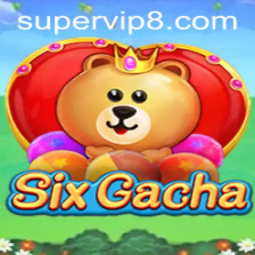 Unlocking the World of SixGacha: Your Ultimate Guide to Becoming a SuperVIP